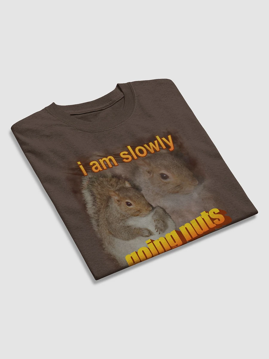 I am slowly going nuts Squirrel T-shirt product image (4)