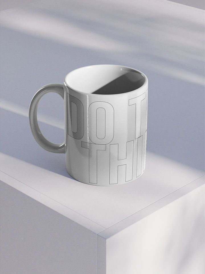 DO THE THING Coffee Mug product image (1)