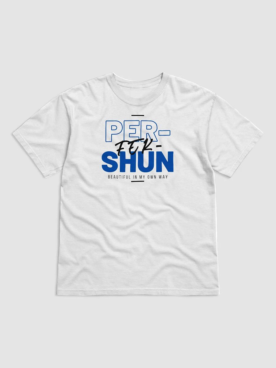 PER-FEK-SHUN Tees product image (1)