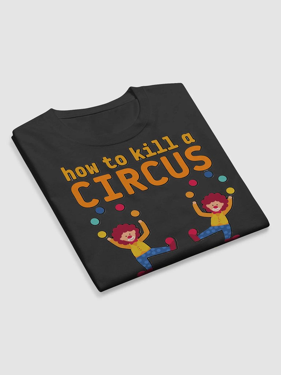 HOW TO KILL A CIRCUS : GO FOR THE JUGGLER product image (10)