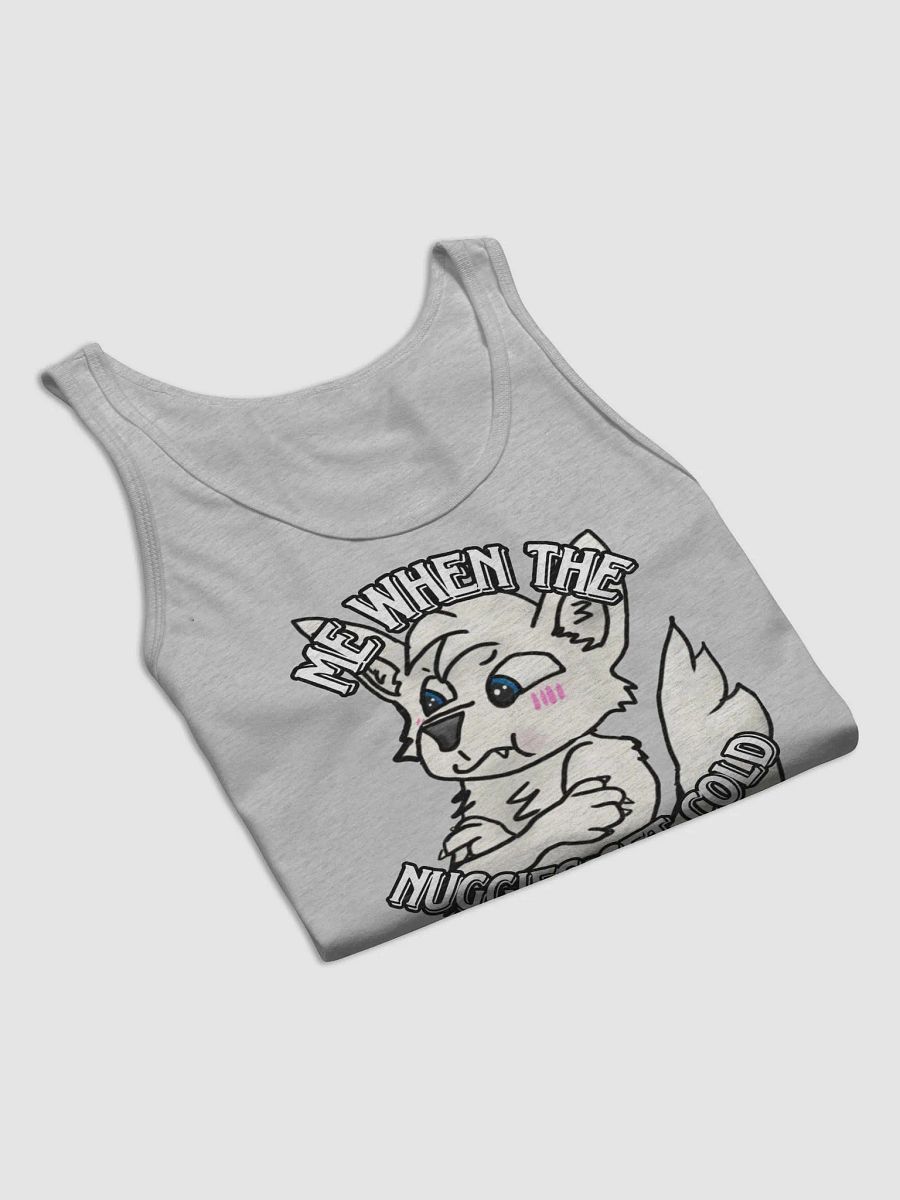 When the nuggies get cold Tank Top product image (40)