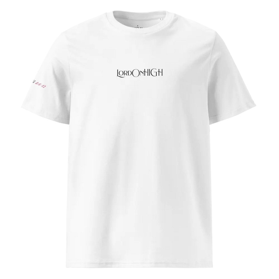 The Lord On HIGH | NEW CHAPTER | UNISEX TEE | White product image (1)