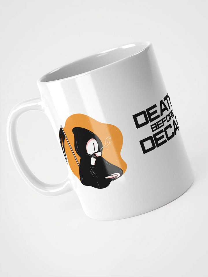 Death Before Decaf Mug | 11oz, 15oz & 20oz product image (1)