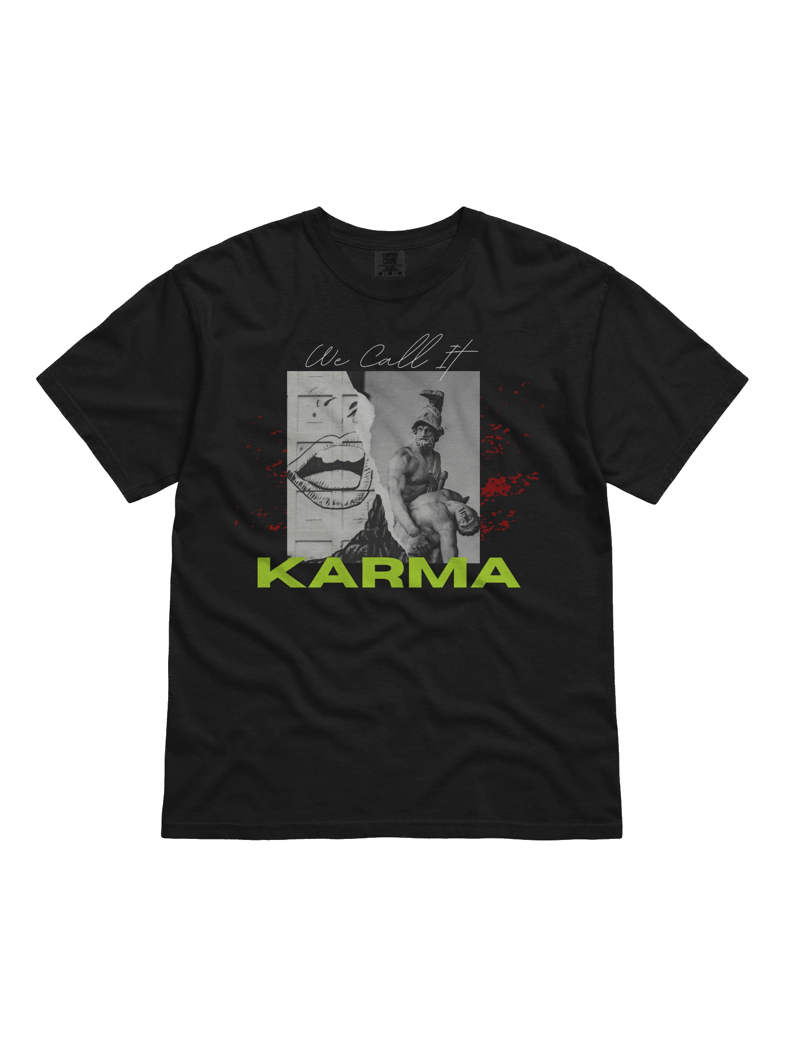 We Call it Karma Tshirt product image (4)