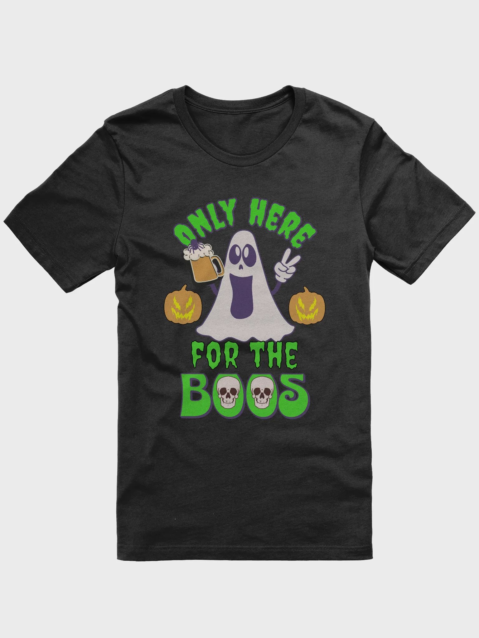 Only Here for the Boos Halloween T-Shirt product image (1)
