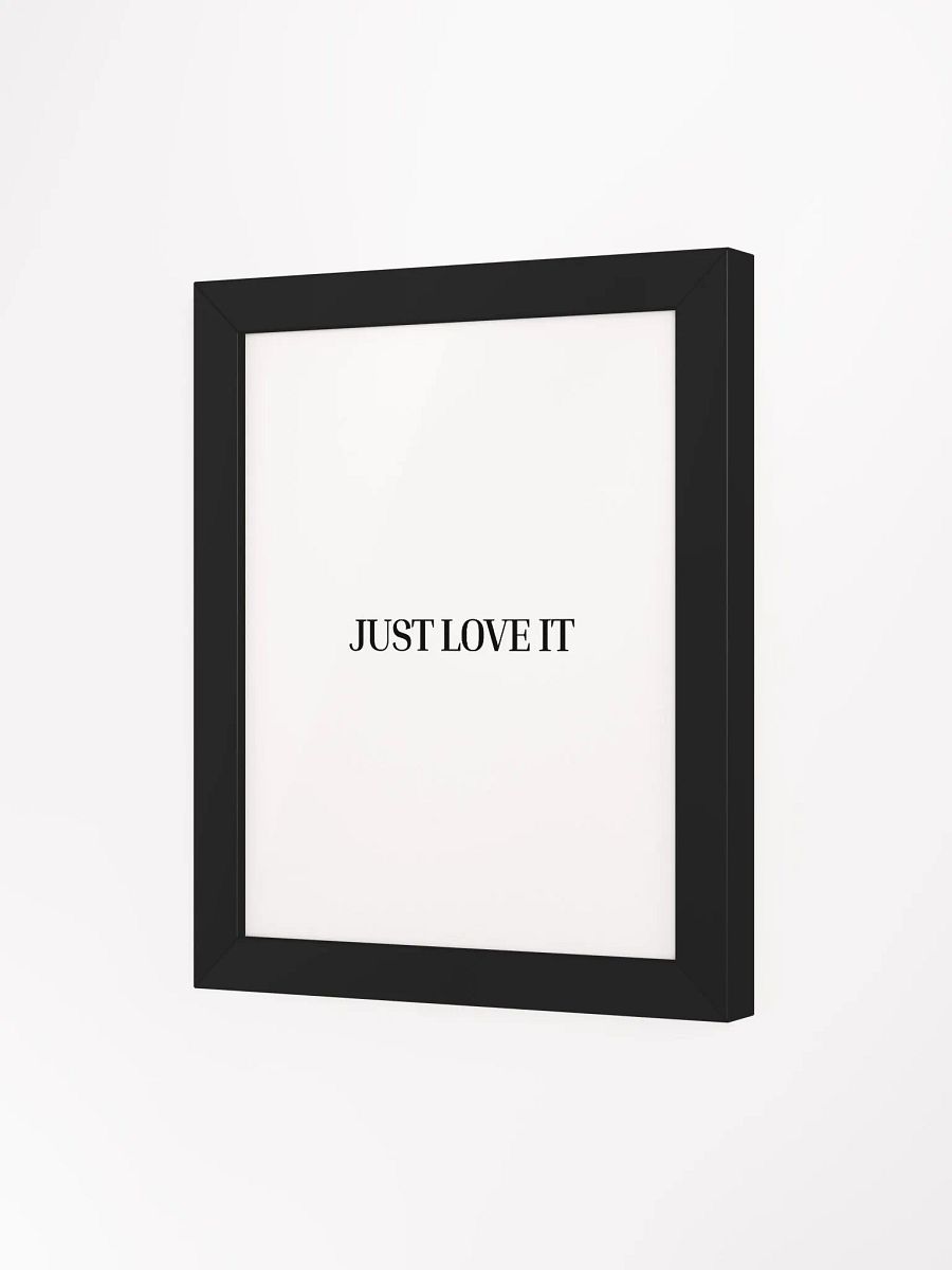 Just Love It Poster product image (4)