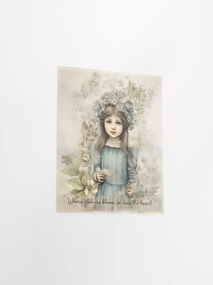 Where Flowers Bloom Heartwarming Poster product image (2)