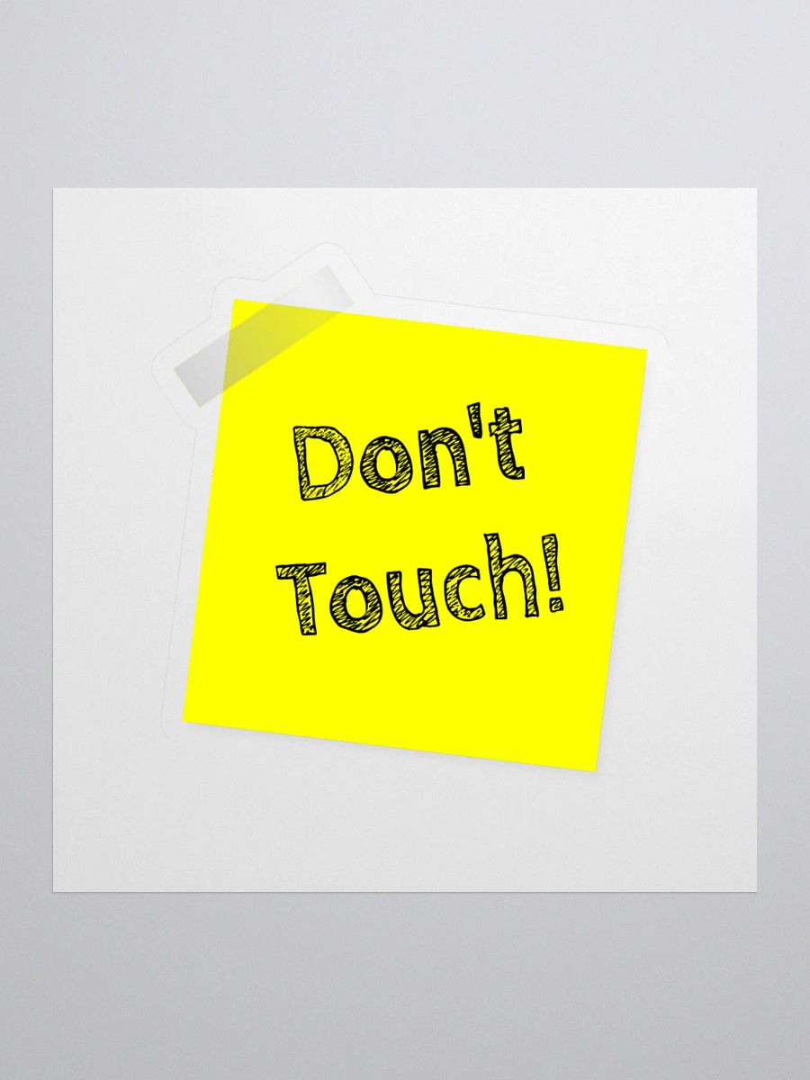Don't Touch Edition Vinyl Sticker product image (1)