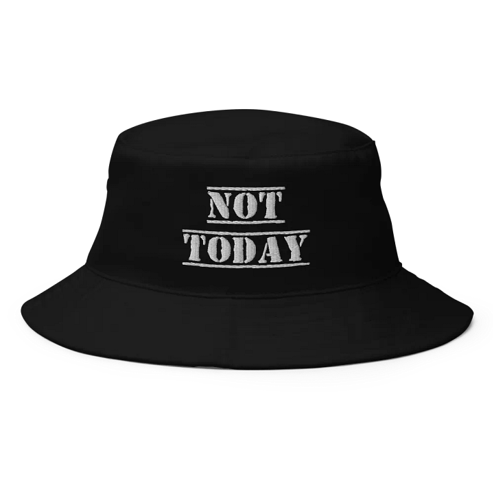 Not Today bucket hat product image (1)