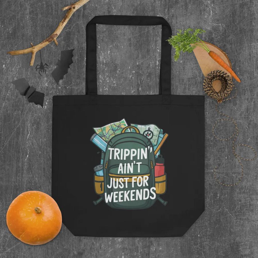 Trippin Ain't Just For Weekends Tote Bag product image (5)