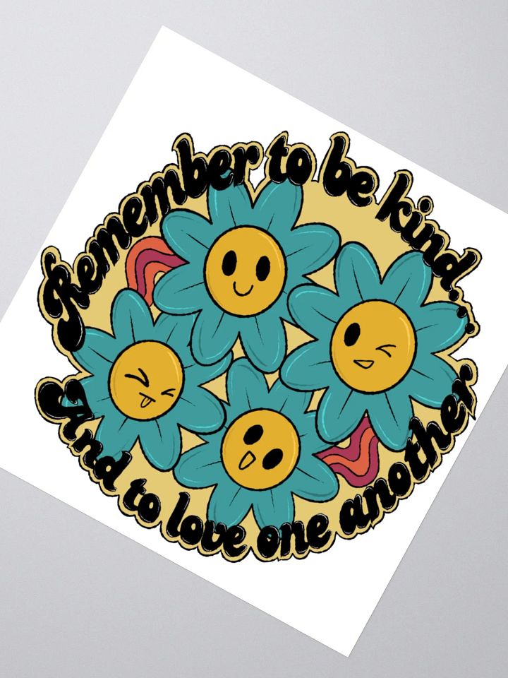 Remember to be Kind Sticker product image (2)