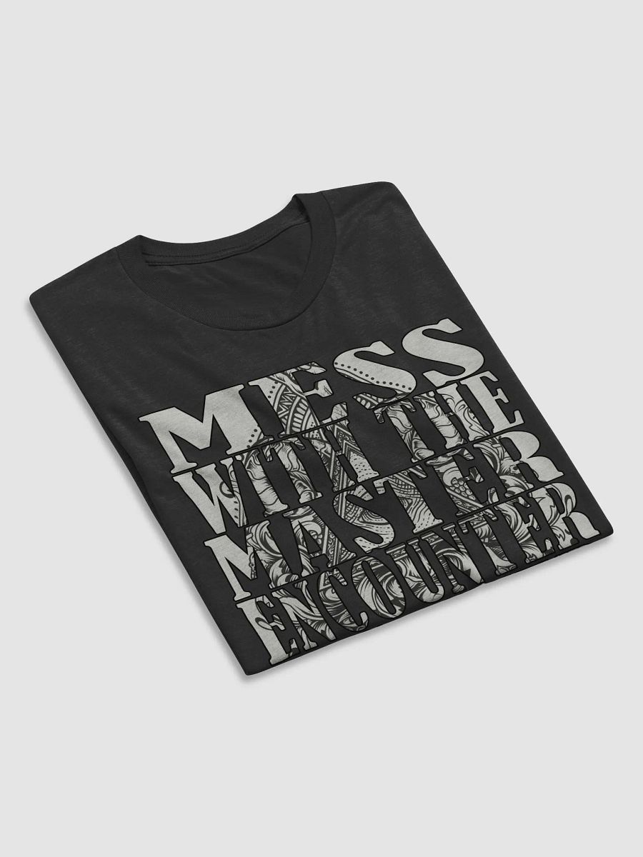 Mess With The Master, Encounter Disaster - Bella+Canvas Triblend Short Sleeve T-Shirt product image (4)