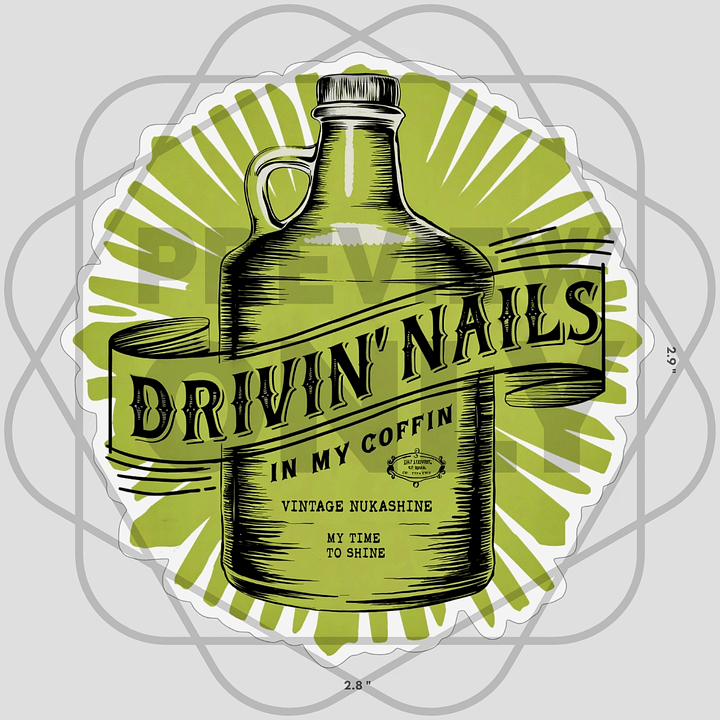 Drivin' Nails In My Coffin Die Cut Sticker product image (1)