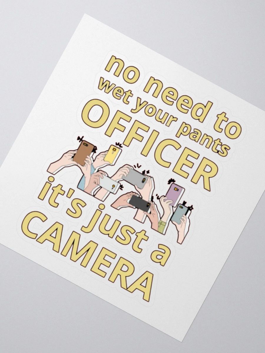 NO NEED TO WET YOUR PANTS OFFICER product image (4)