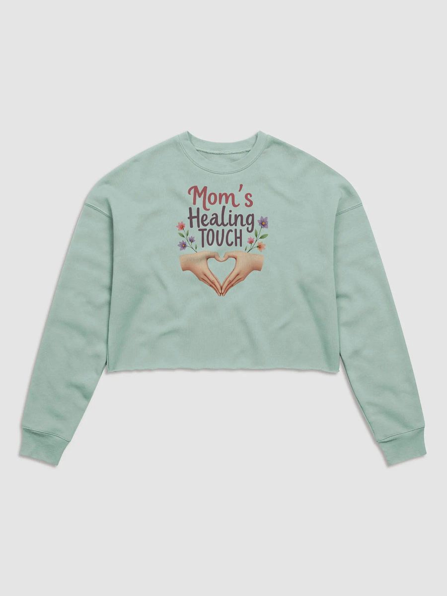 Mom's Healing TOUCH Crop Sweatshirt product image (13)