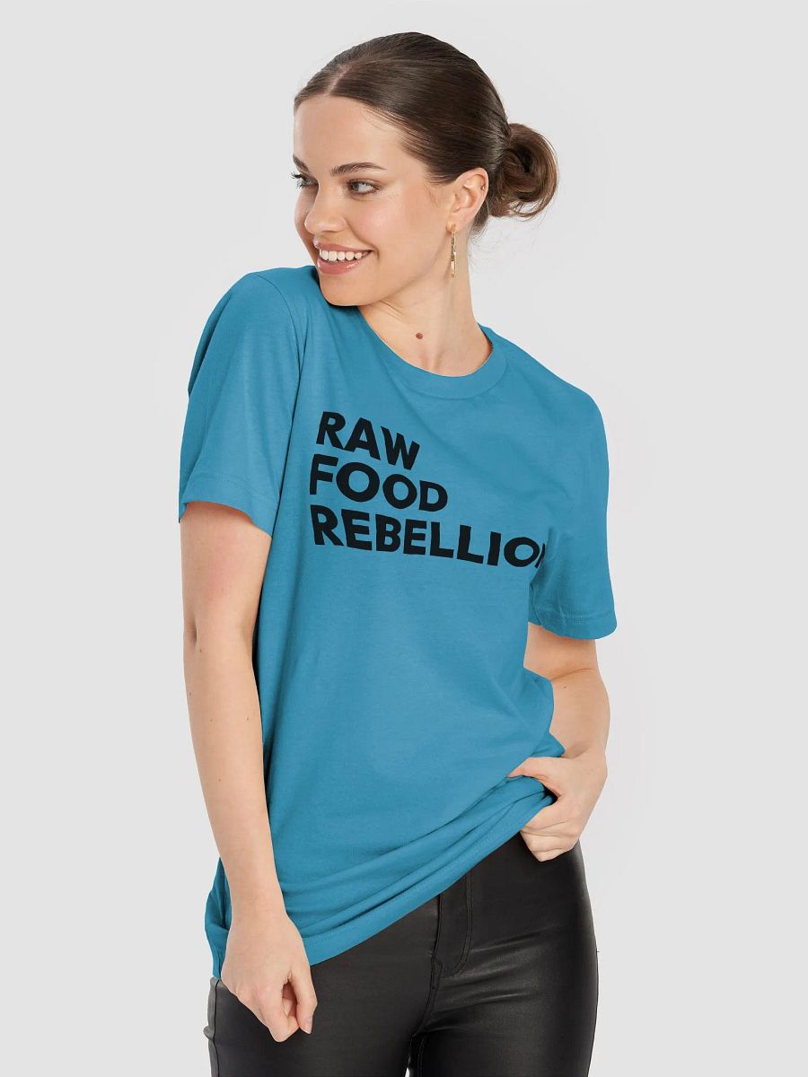 Raw Food Rebellion T-Shirt product image (50)