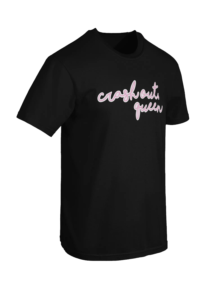 Crash Out, Queen T-Shirt product image (31)