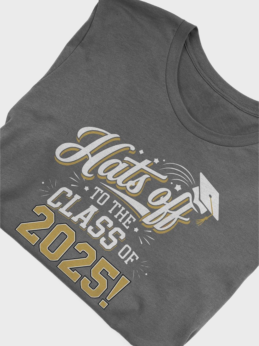 2025 Graduation T-Shirt - Hats Off to the Graduates product image (6)