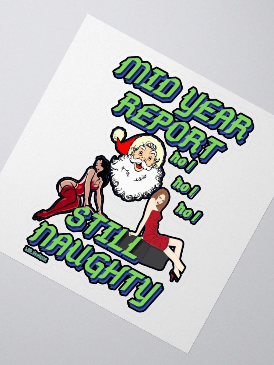 MID YEAR REPORT : STILL NAUGHTY product image (4)