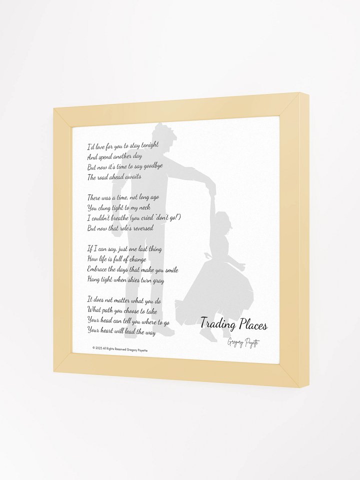 "Trading Places" - a Poem by Gregory Payette (father-daughter version) product image (2)