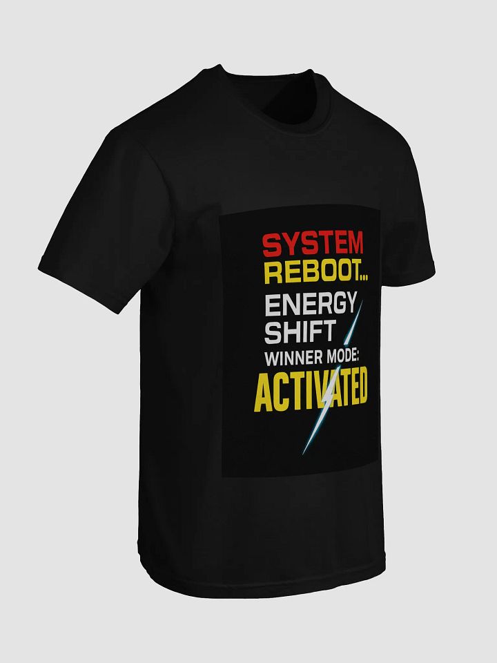 System Reboot – Winner Mode Activated Tee product image (2)