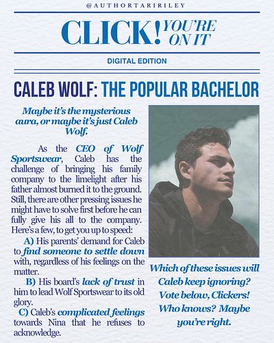 Meet Caleb Wolf: The Popular Bachelor
Maybe it’s the mysterious aura, or maybe it’s just Caleb Wolf.

As the CEO of Wolf Spor...