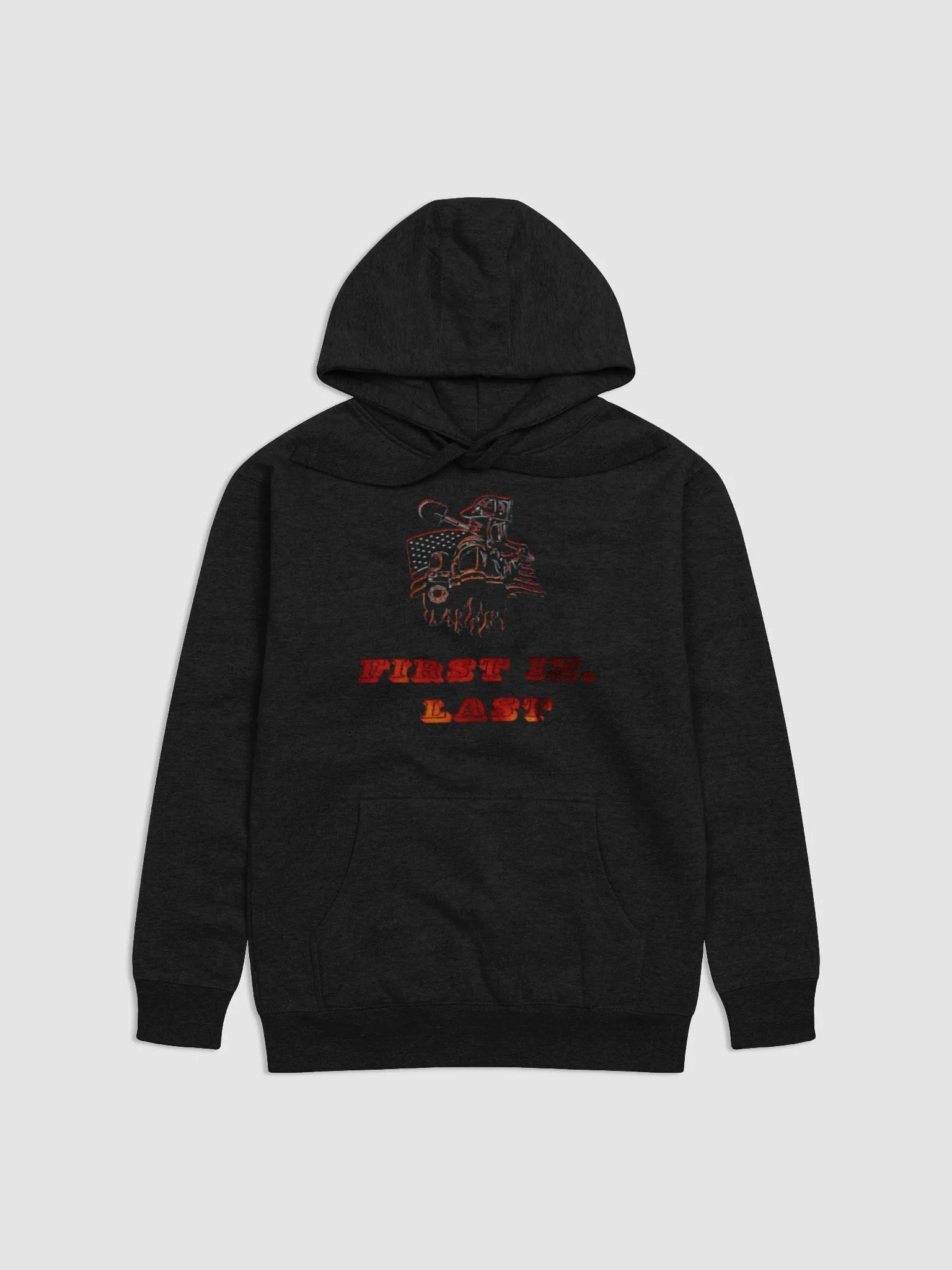 First In, Last Out Firefighter Premium Hoodie product image (1)