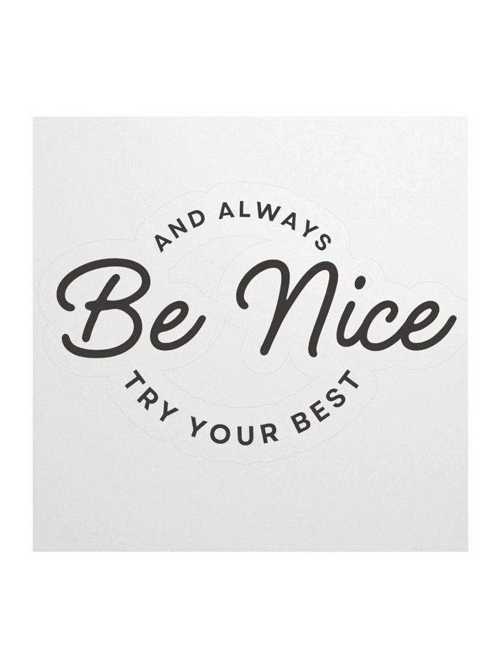 Be Nice Sticker product image (1)