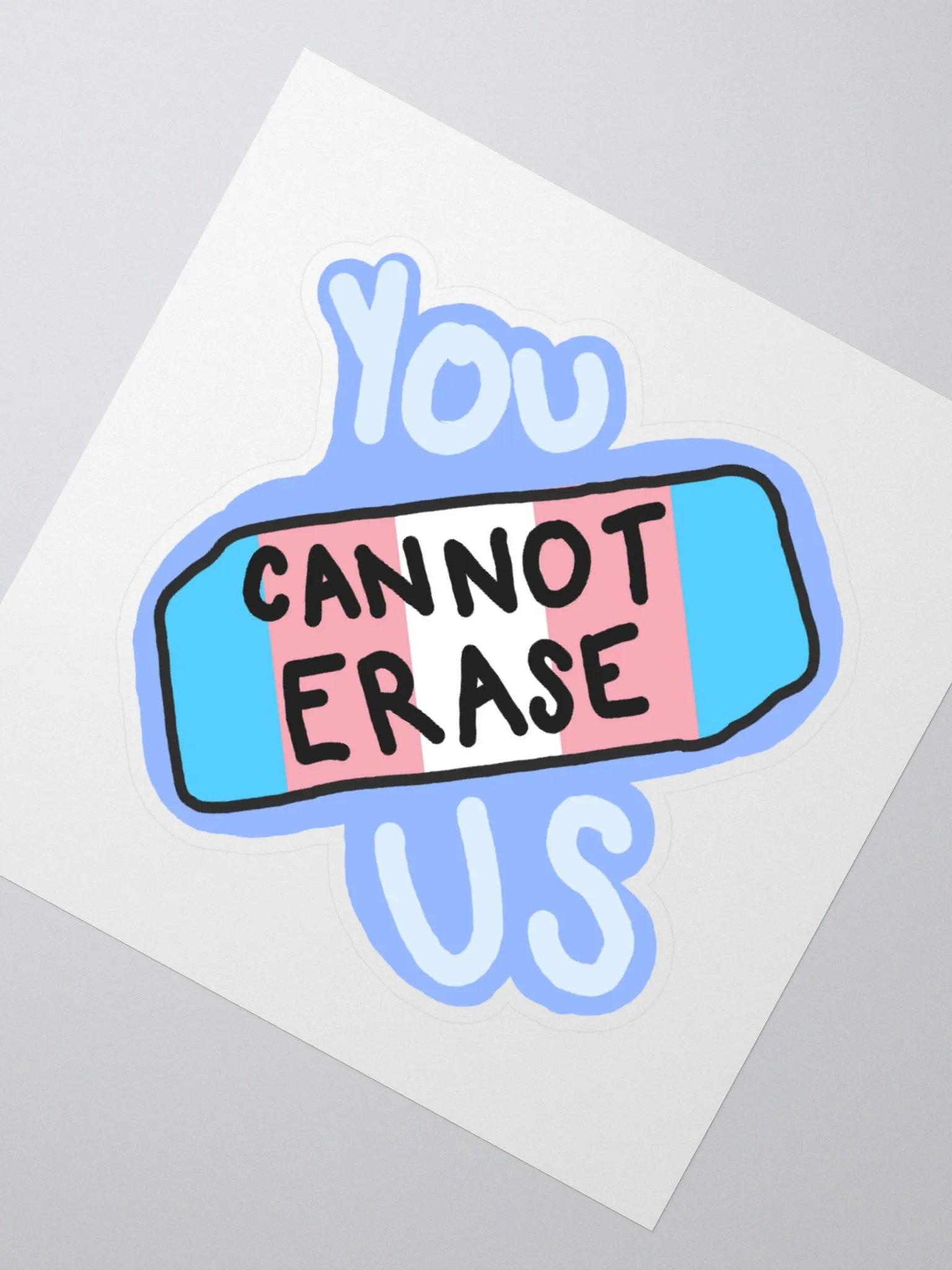 You Cannot Erase Us Sticker product image (4)