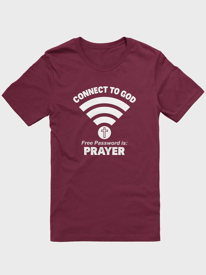 Connect to God Tee product image (1)