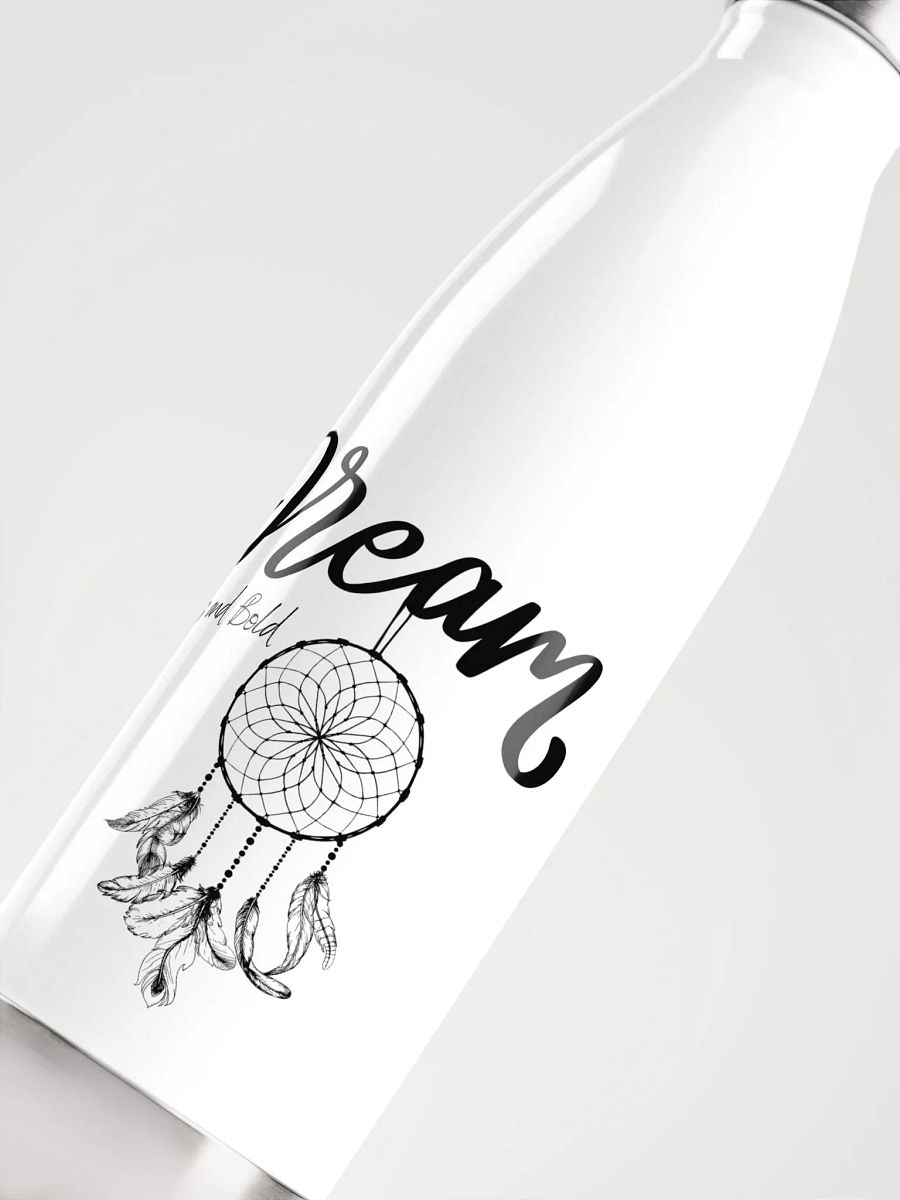 'Dream Big and Bold' Steel Water Bottle product image (2)