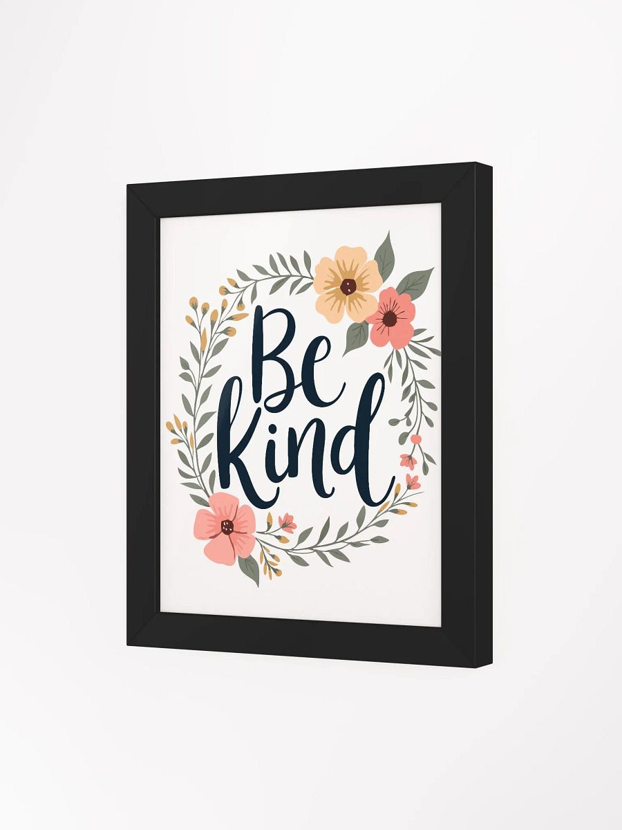 Inspirational ‘Be Kind’ Floral Wreath Framed Poster - Perfect for Home Decor product image (77)