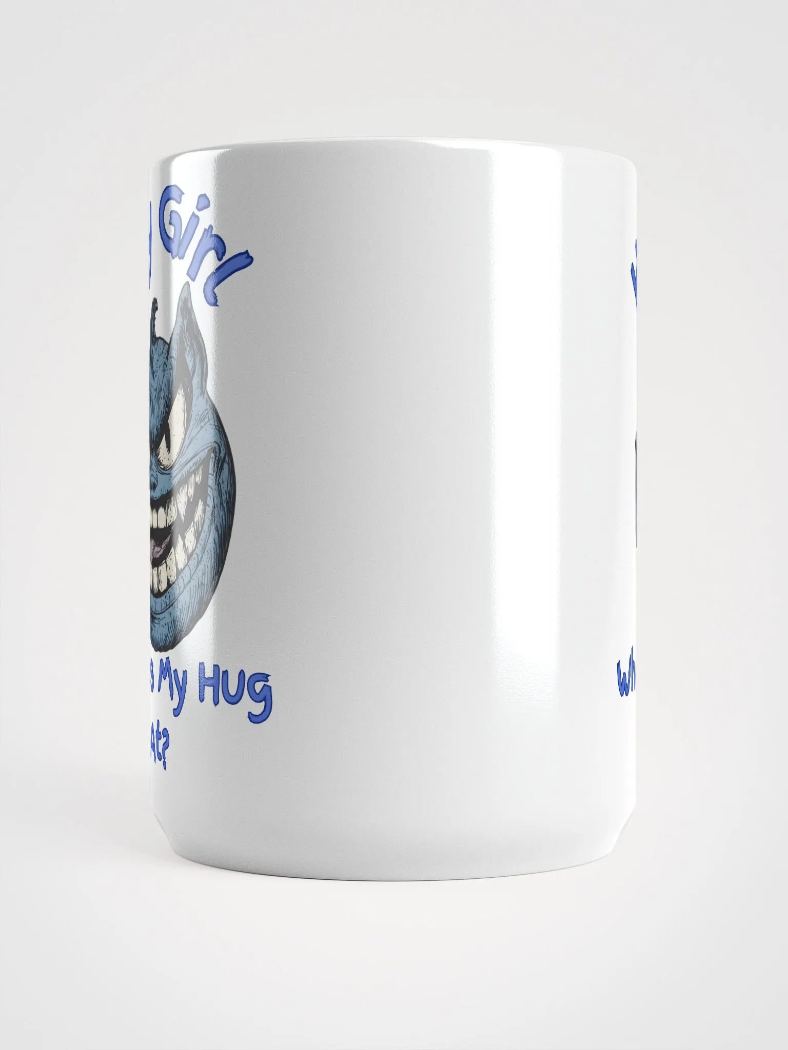 Hey Girl, Where's My Hug At? Mug product image (5)