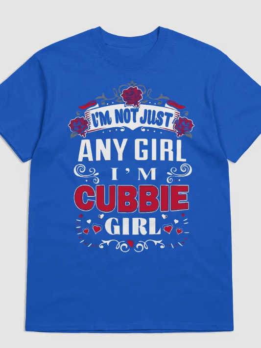 I'm not just any girl. I'm Cubbie Girl File Design product image (1)
