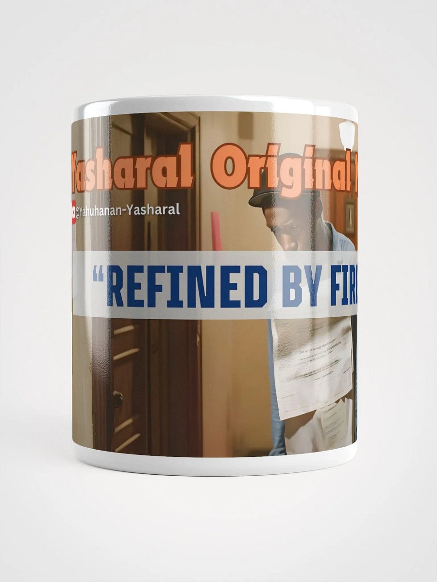 Yasharal Original Music: Refined By Fire Mug product image (6)