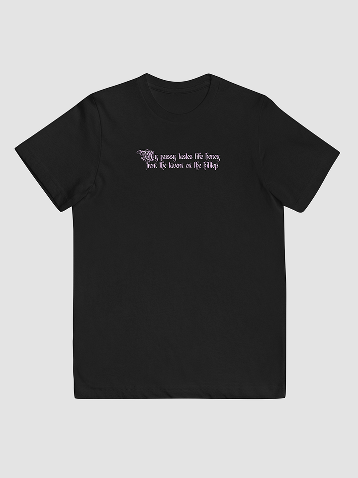 'My Pussy Tastes Like Honey From The Tavern...' Baby Tee (dark colours / colours available) product image (1)