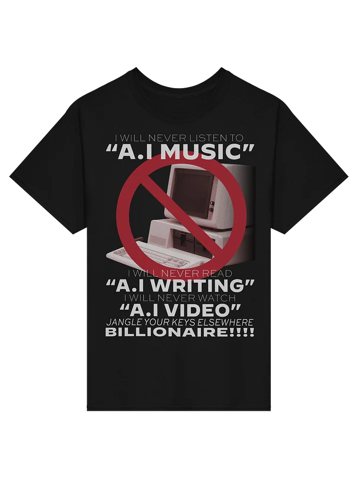 I WILL NEVER LISTEN TO AI MUSIC product image (1)