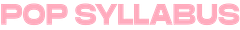 Pop Syllabus