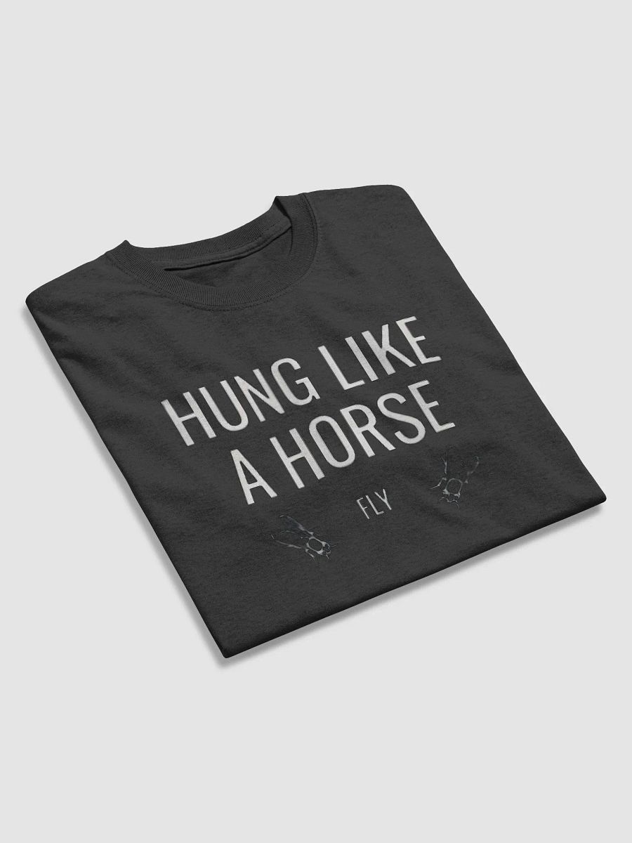 "Hung Like A Horse Fly Shirt" – Funny & Bold Graphic Tee product image (3)