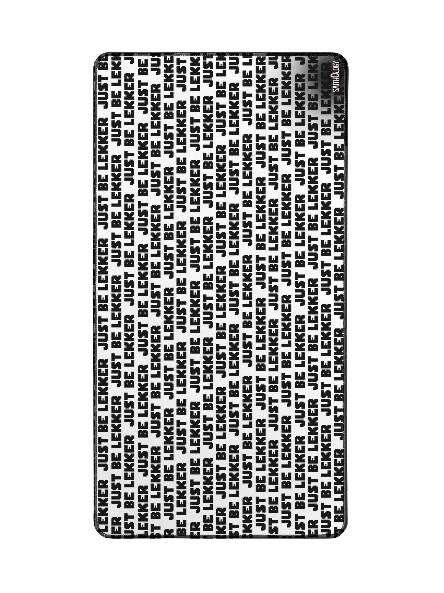 Smithology - "Just Be Lekker" White/Black Gaming Mousepad product image (2)