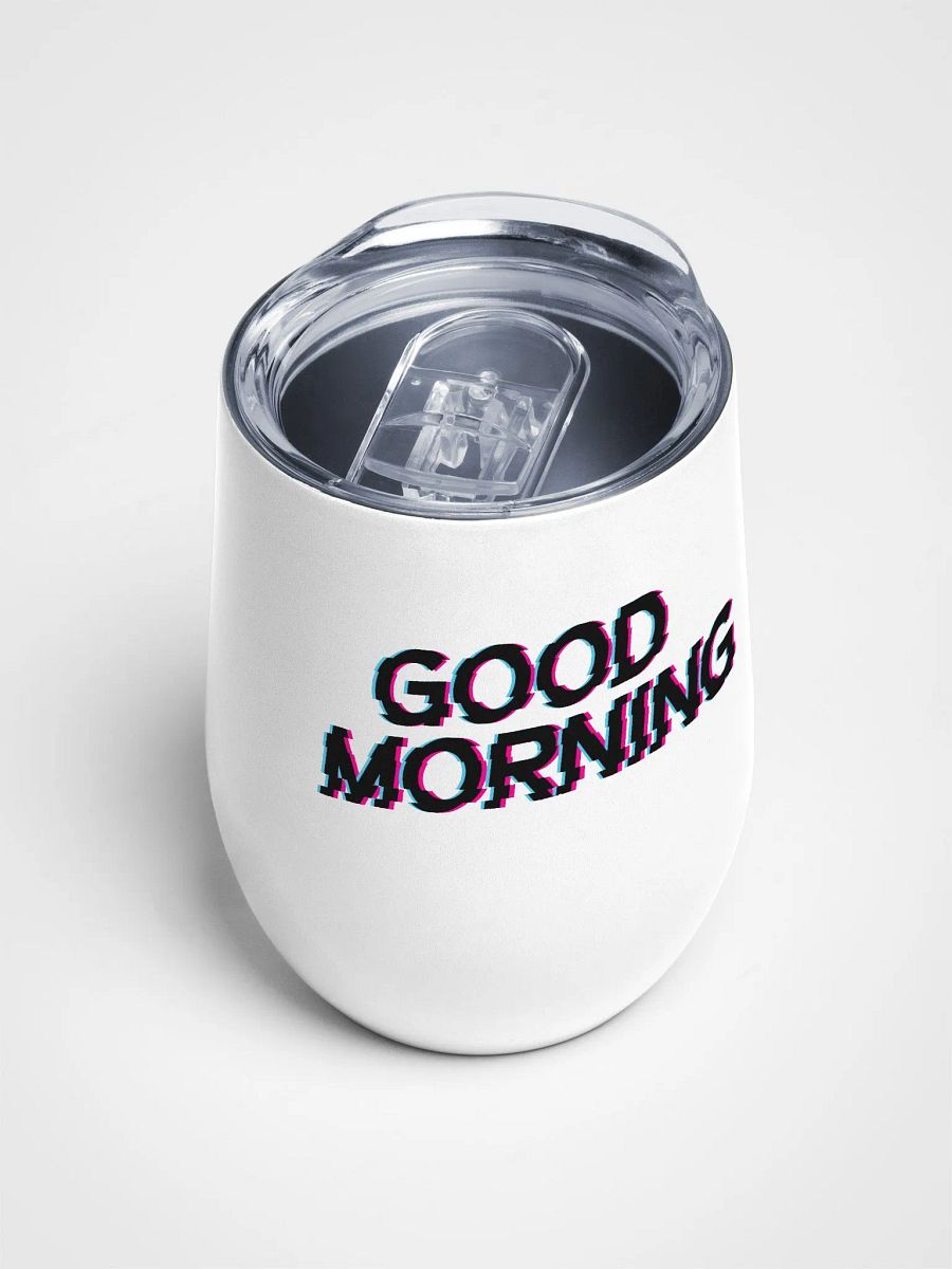 Good Morning Wine Tumbler product image (4)