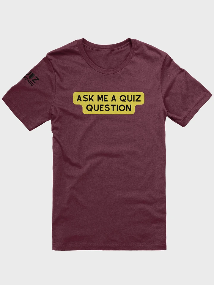 Quiz Question T-Shirt product image (1)