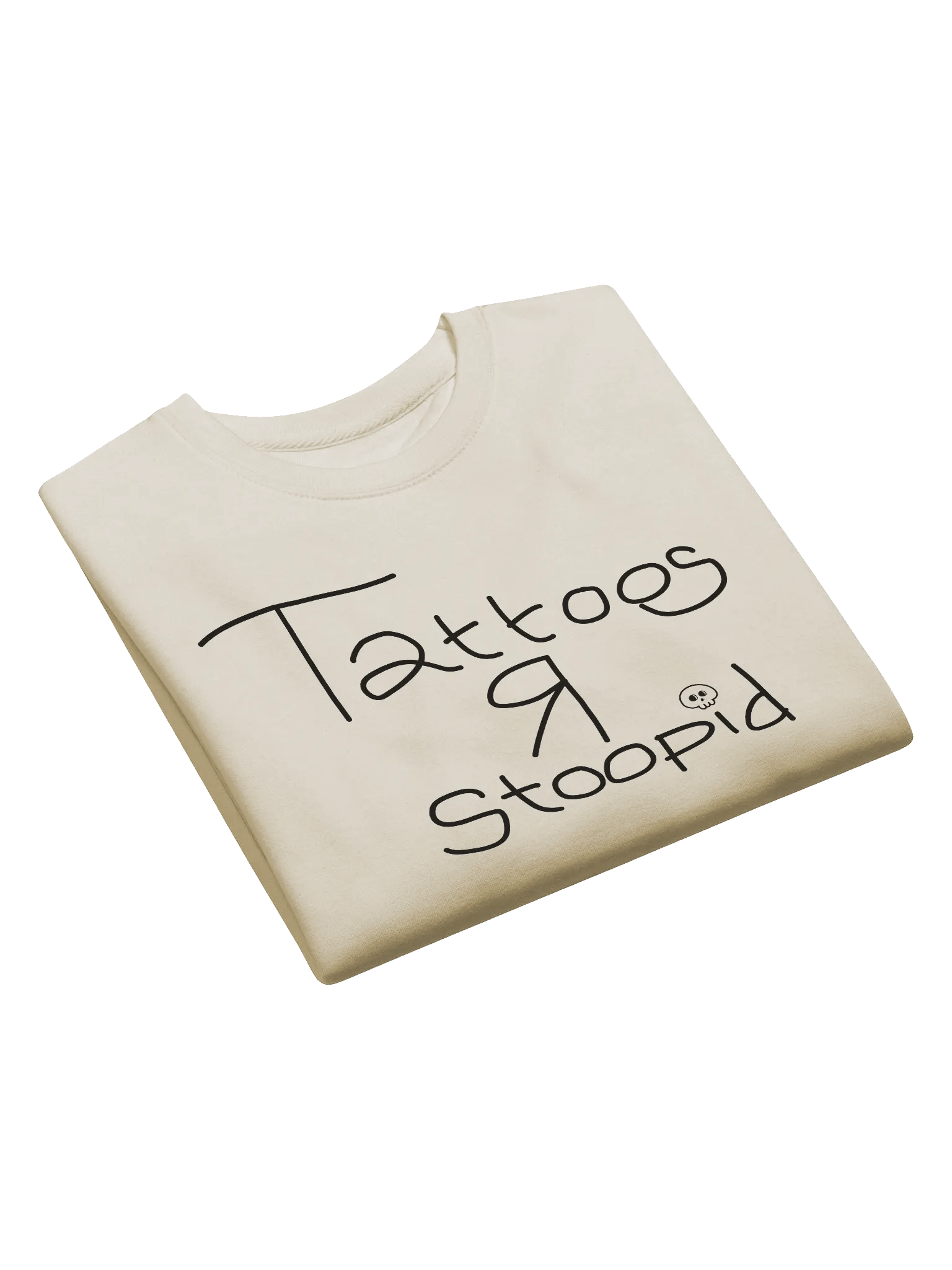 TATTOOS R STOOPID - SWEATSHIRT product image (12)