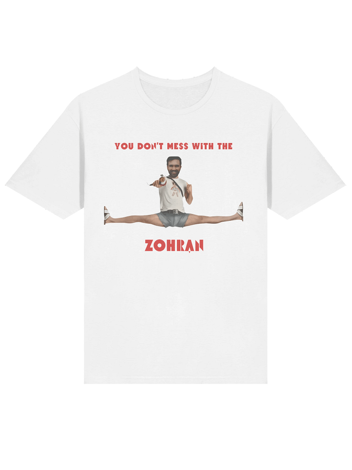 You Don’t Mess With The Zohran Shirt product image (9)