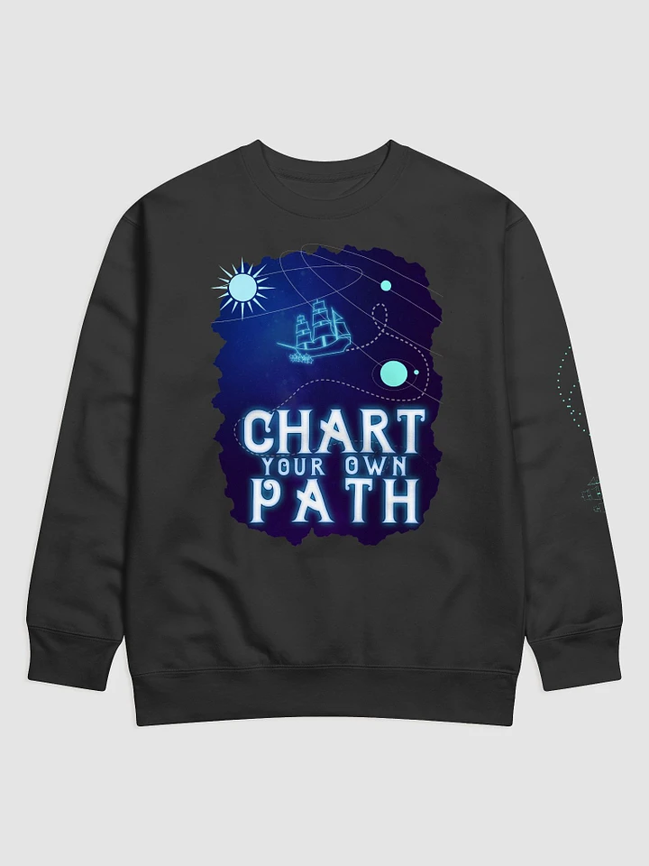Unisex Chart Your Own Path Sweatshirt product image (1)