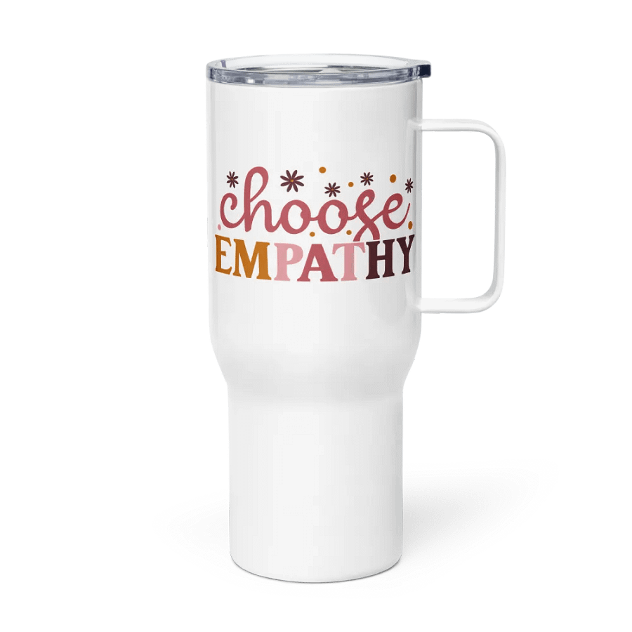 Choose Empathy Travel Mug product image (3)