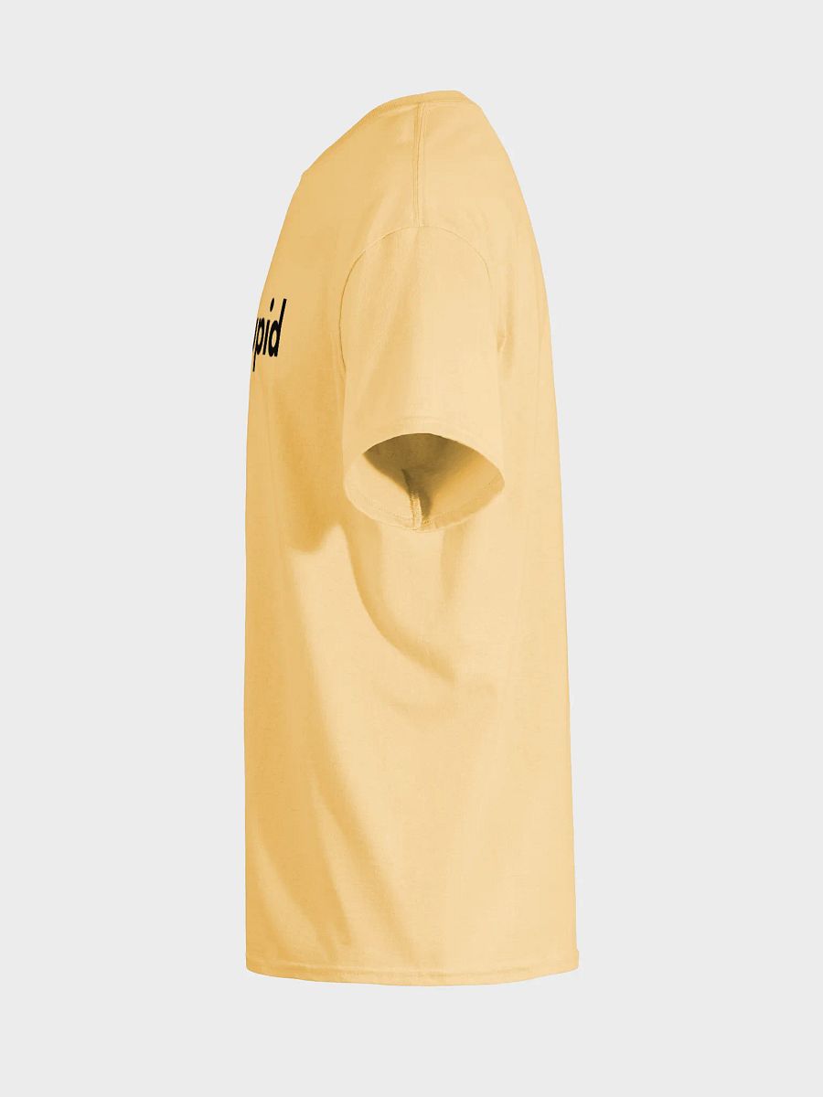 I'm Stupid Shirt product image (7)