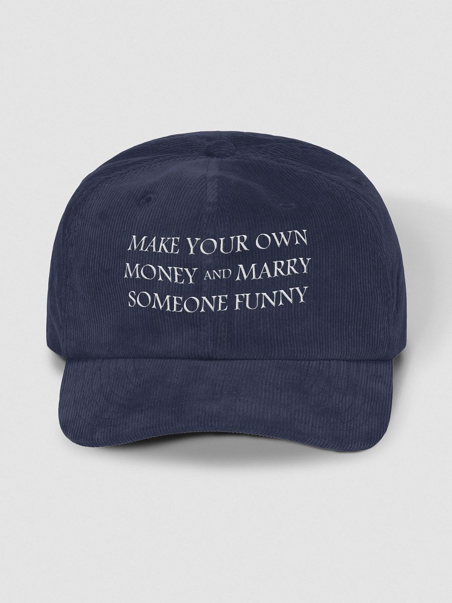 MAKE YOUR OWN MONEY AND MARRY SOMEONE FUNNY HAT product image (1)