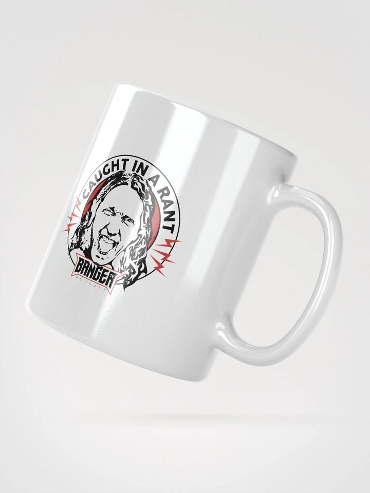 Caught in a Rant mug product image (6)