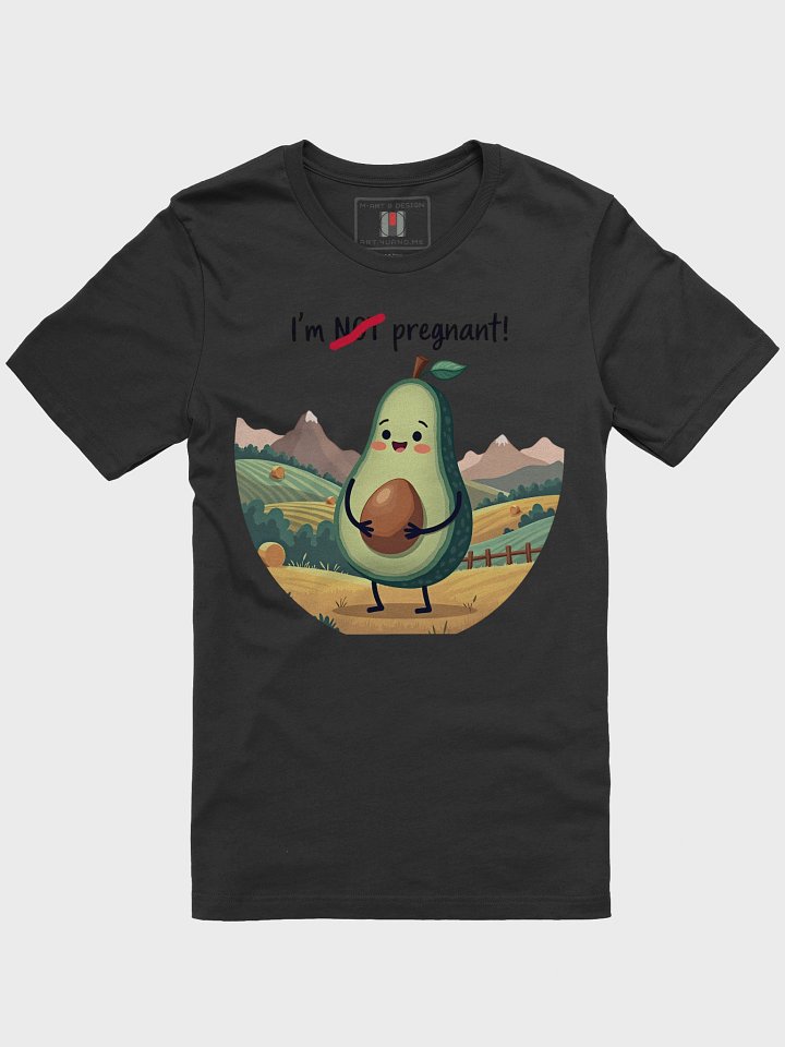 Avocado Bump Shirt – “I’m Pregnant” with Guac-Level Sass - T-Shirt product image (1)